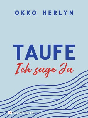 cover image of Taufe. Ich sage ja